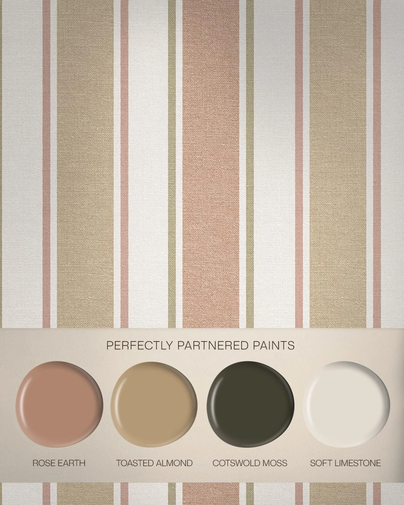 Foundry Stripe Blush Wallpaper - 146389_FLATLAY_FOUNDRYSTRIPE_PINK_ROSEEARTH_TOASTEDALMOND_COTSWOLDMOSS_SOFTLIMESTONE.jpg